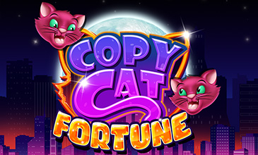 copy cat fortune Latest realtime gaming slot